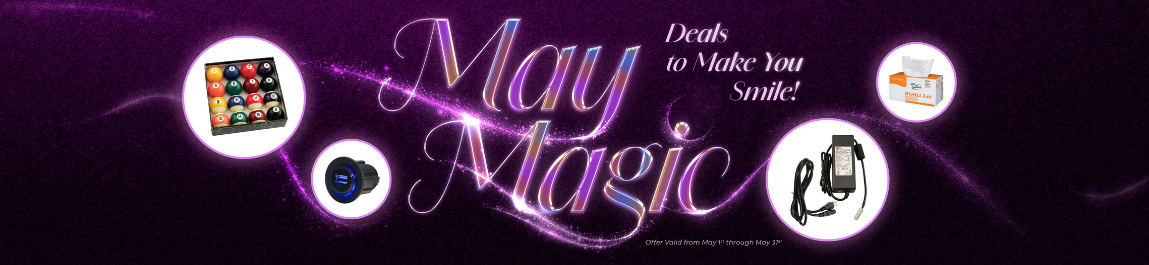 May Magic: Deals To Make You Smile!